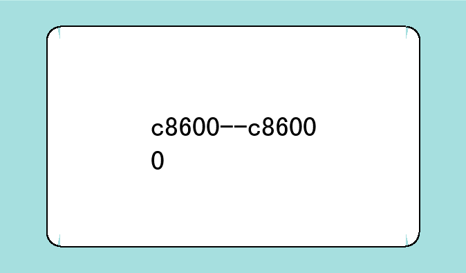 c8600--c86000