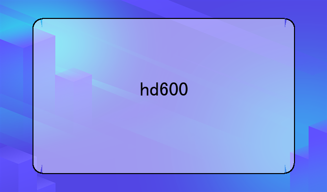 hd600