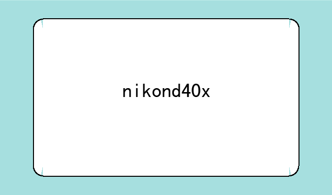 nikond40x